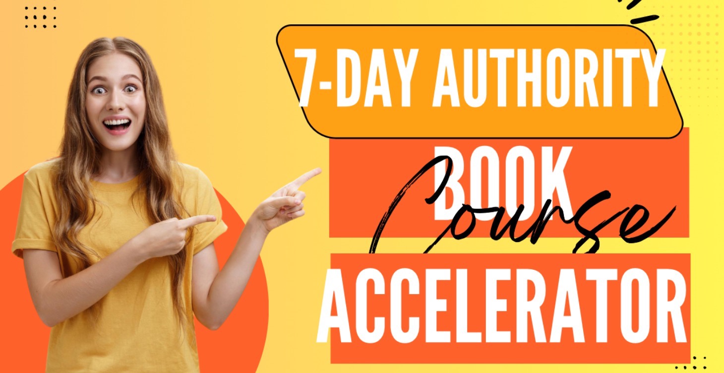 7-Day Authority Book Accelerator