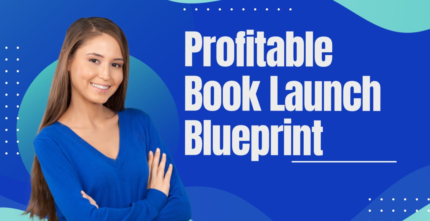 Profitable Book Launch Blueprint
