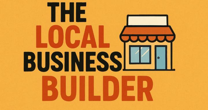The Local Business Builder