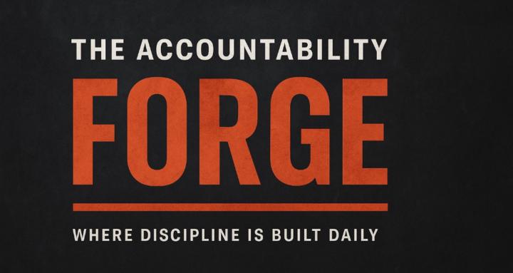 The Accountability Forge