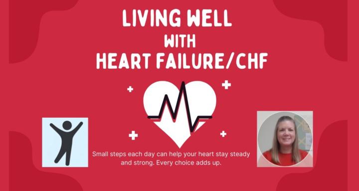 Living Well with Heart Failure