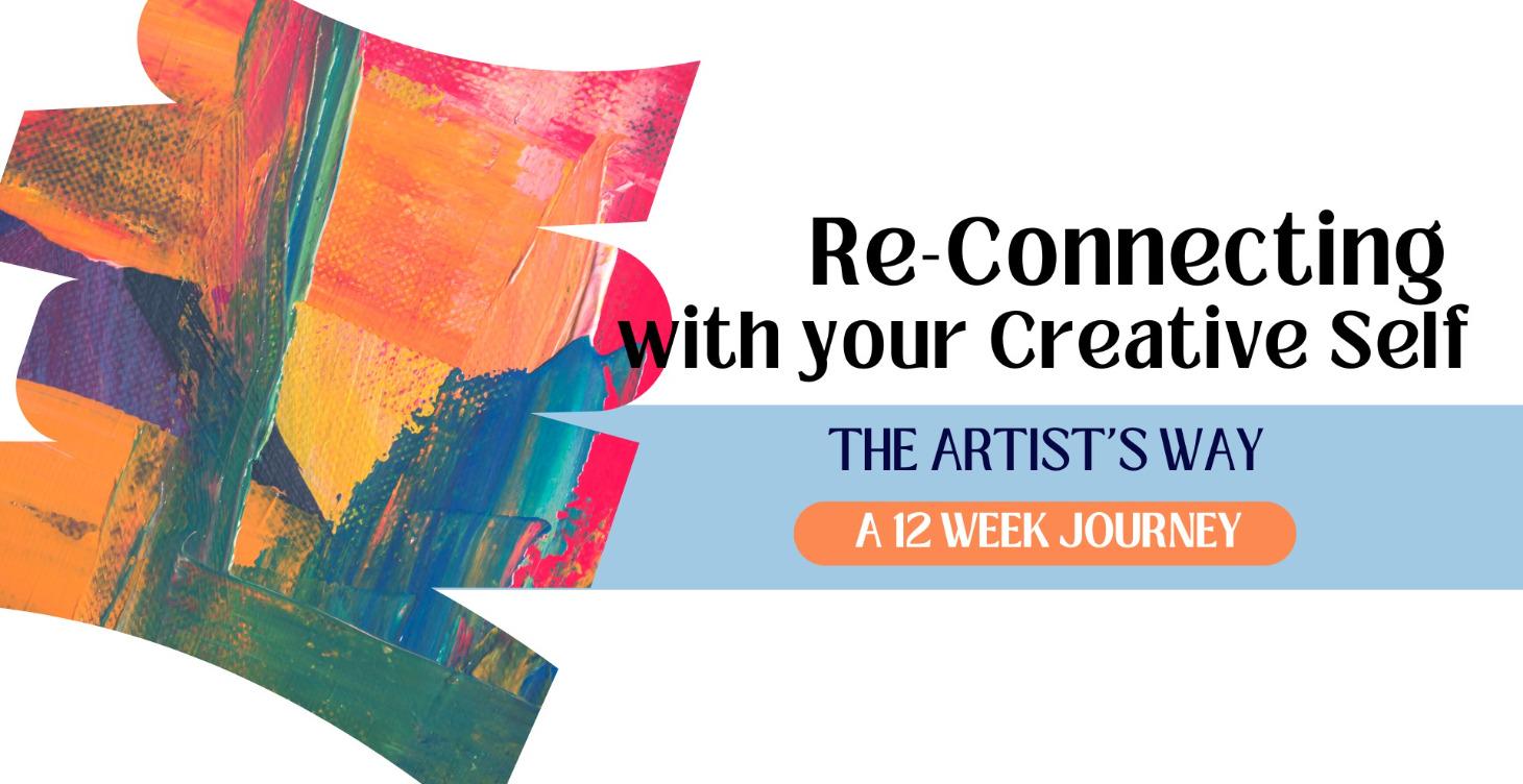 Re-Connecting to our Creative Self.