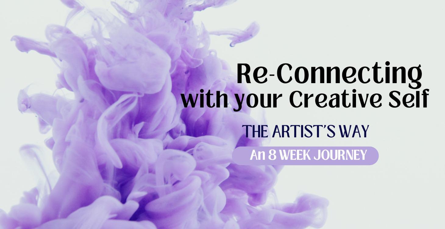 Re-Connecting to our Creative Self.