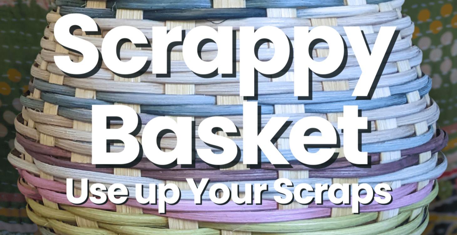 Scrappy Basket