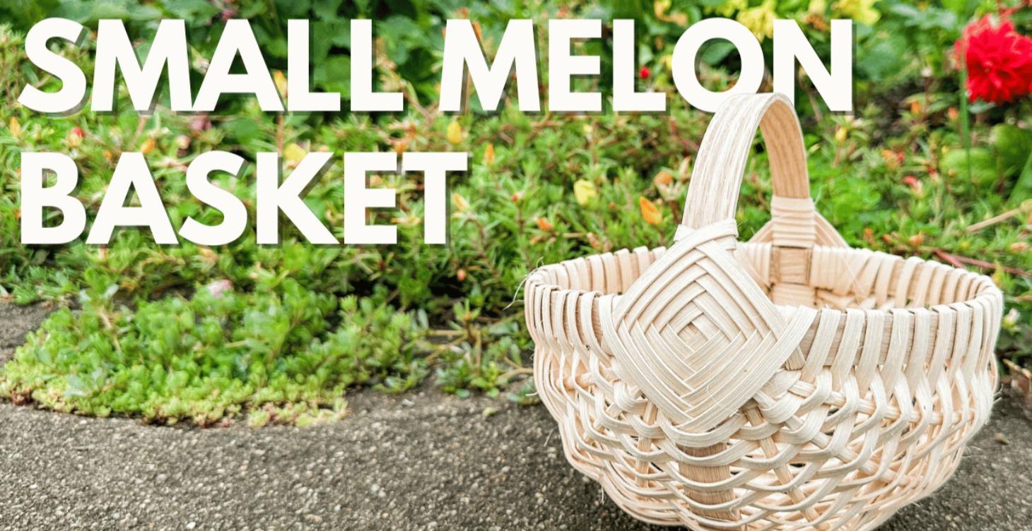 Small Melon Basket