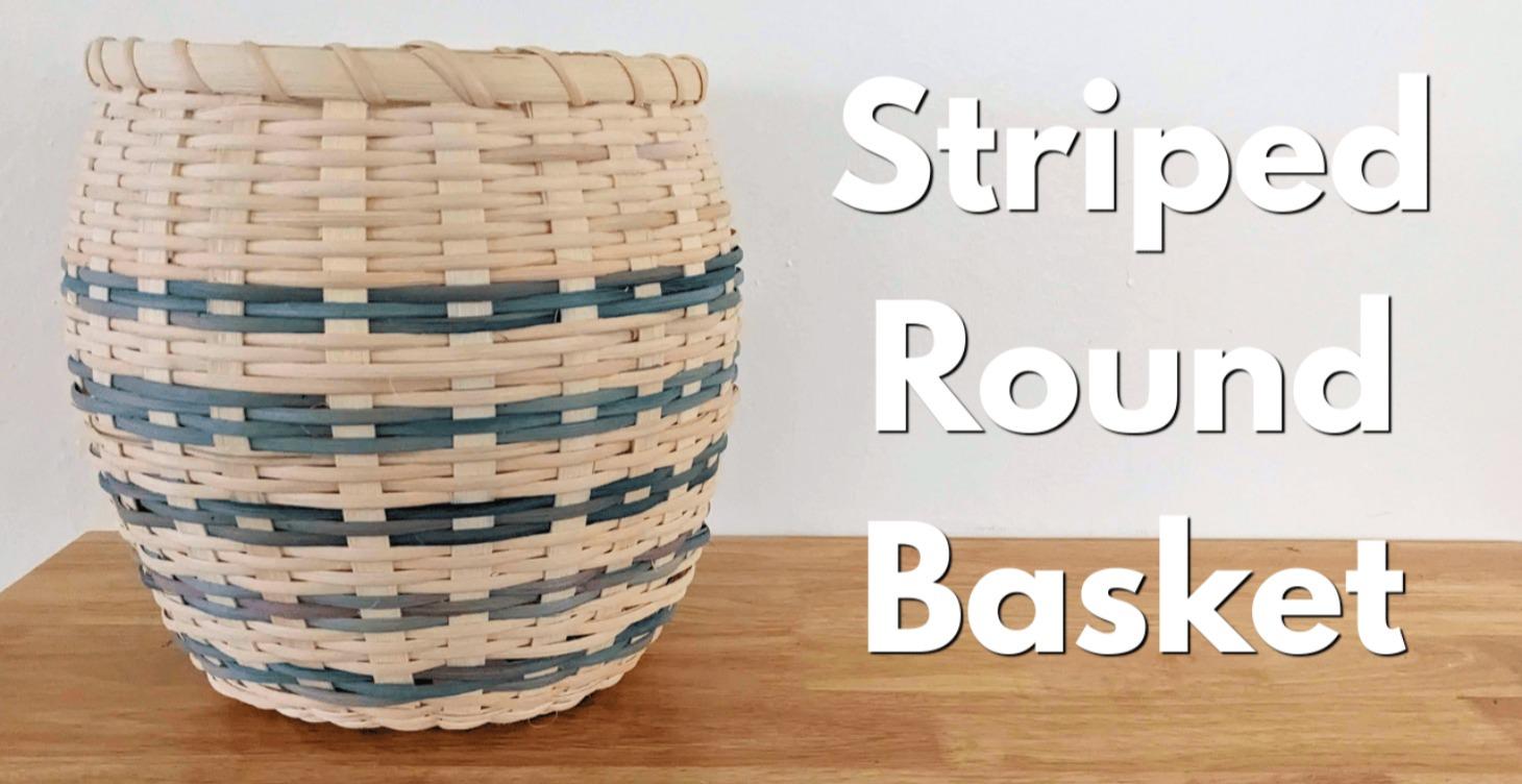 Striped Round Basket