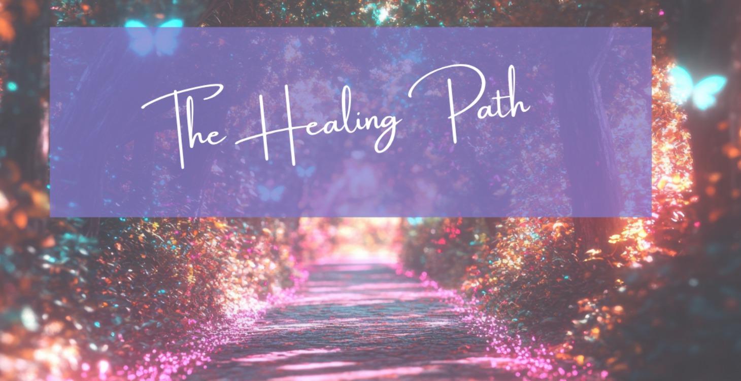 The Healing Path