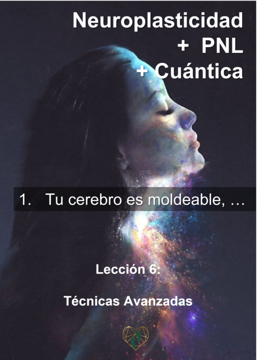 Técnicas Avanzadas de Reprogramación Afirmaciones y Neuroplasticidad 🙏💪🚀💝
