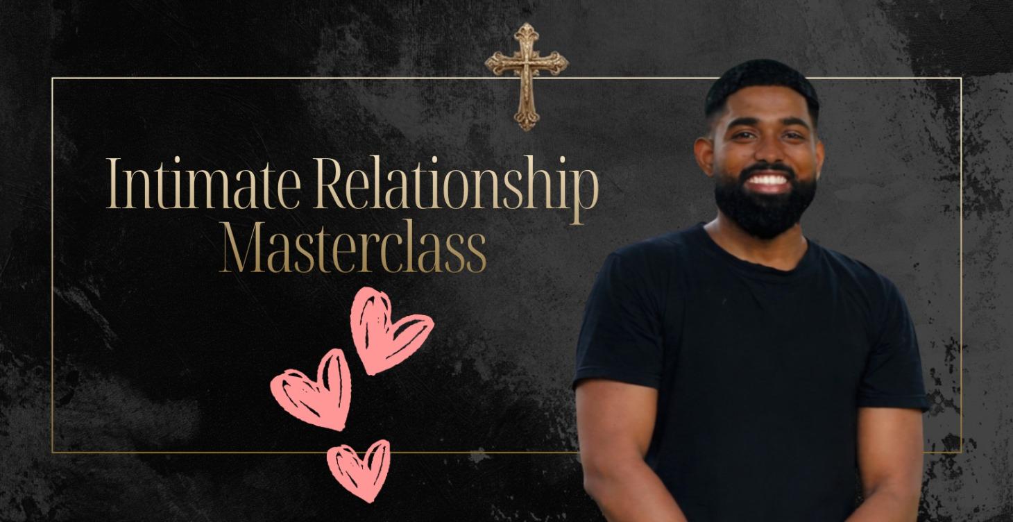 Intimate Relationships Masterclass