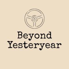 Beyond Yesteryear