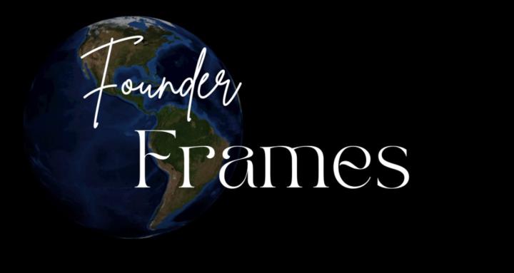 Founder Frames