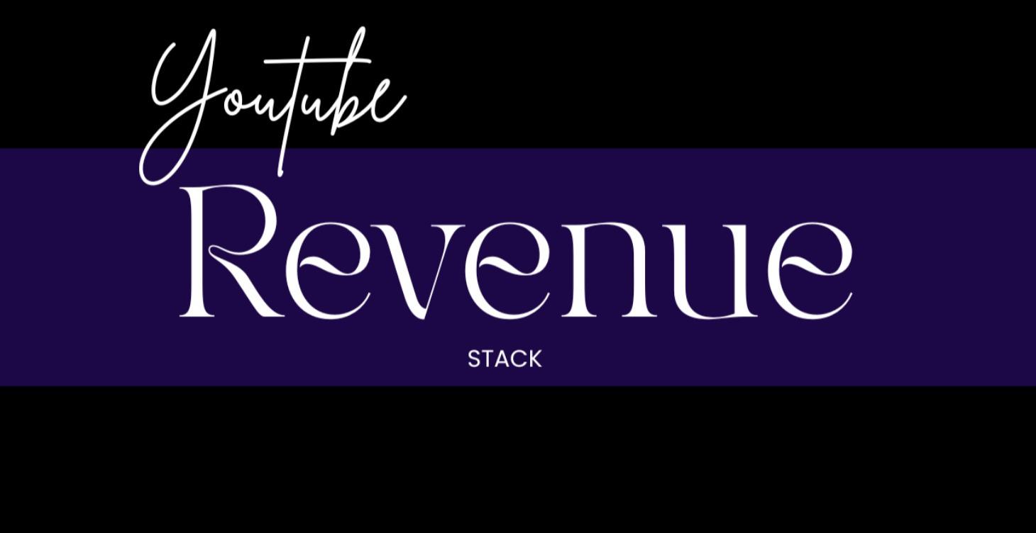 YT Revenue Stack