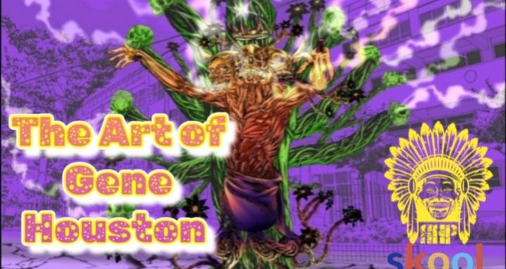 The Art of Gene Houston & RHP!