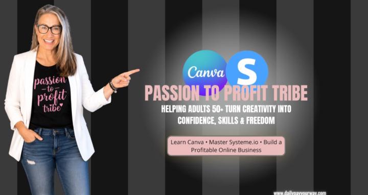Passion to Profit Tribe