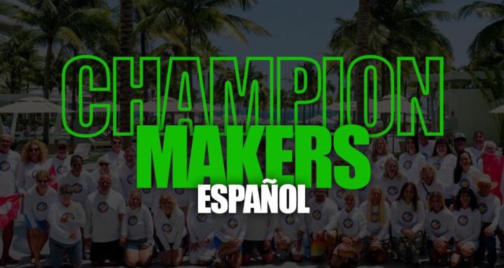 Champion Makers Español