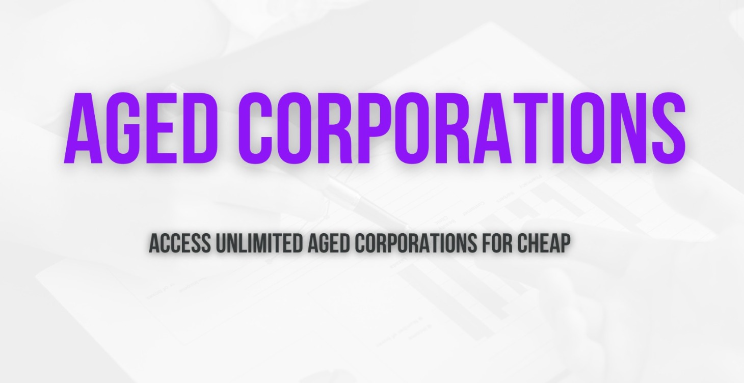 How To Get Aged Corporations