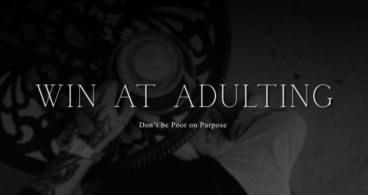 Win at Adulting
