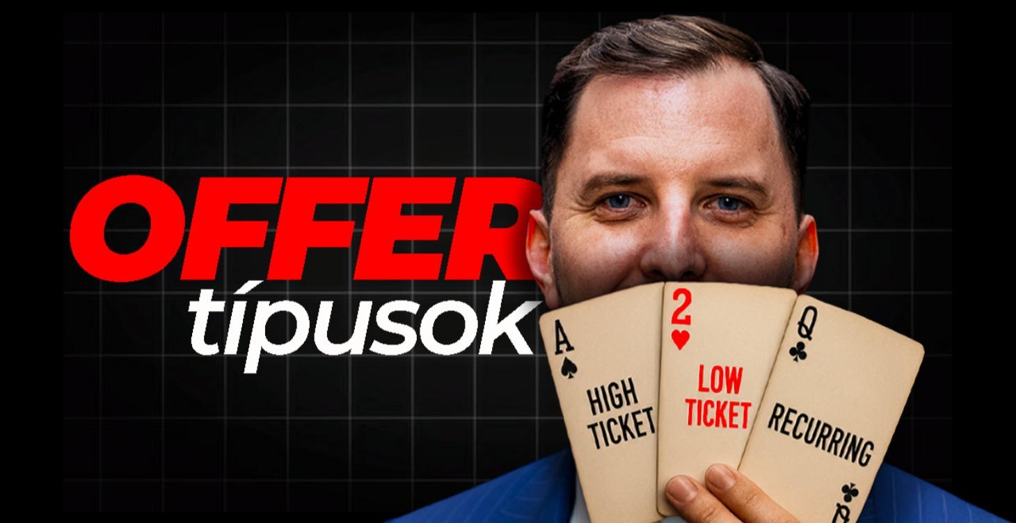 OFFER TÍPUSOK ÉRTÉKESÍTŐKNEK