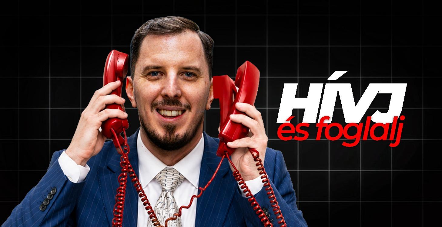 HÍVJ ÉS FOGLALJ