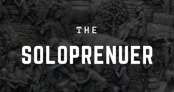 The Soloprenuer