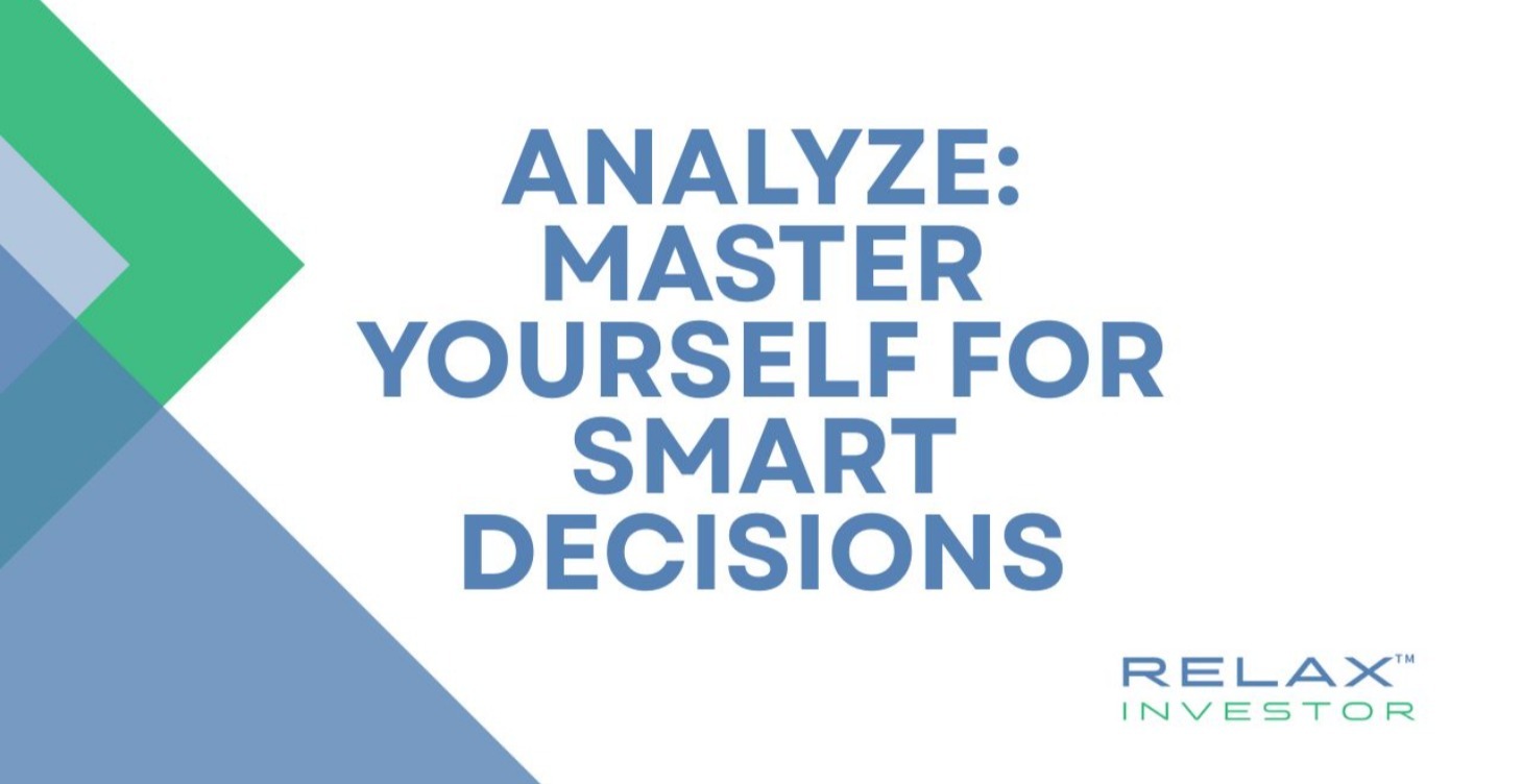 Analyze: Master Yourself for Smart Decisions