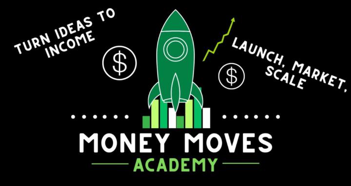 Money Moves Academy
