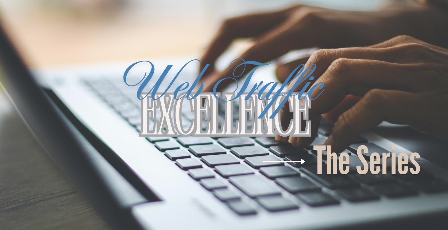 Web Traffic Excellence