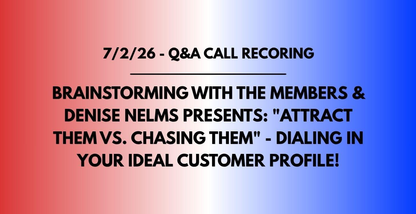 Attract them vs. Chasing them: Your Ideal Customer