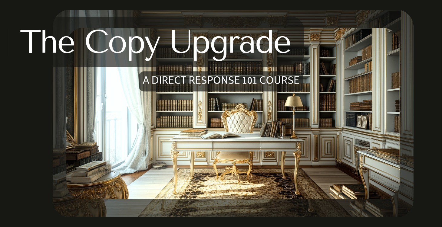 The Copy Upgrade 101 Course 🌌