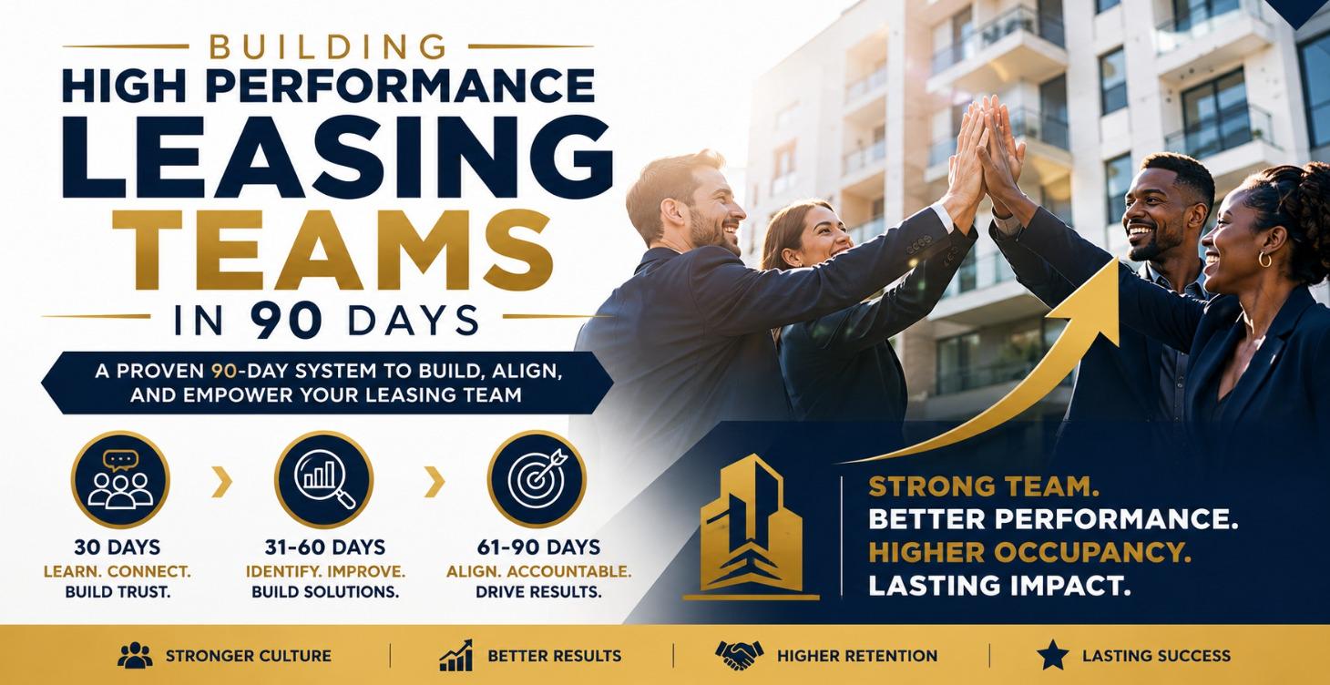 Build a High-Performance Leasing Team in 90 Days