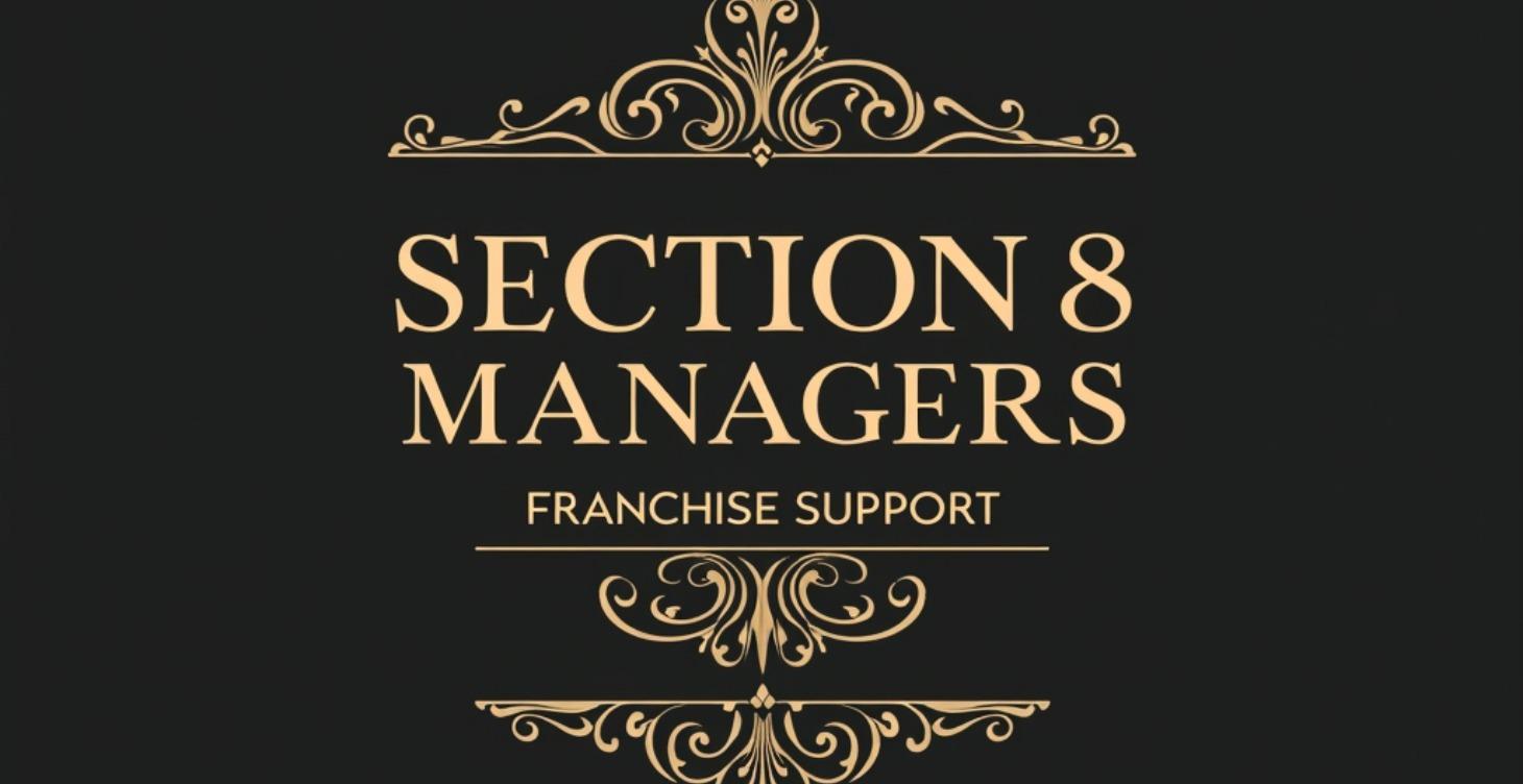 Deposit: Section 8 Managers Franchise Opportunity