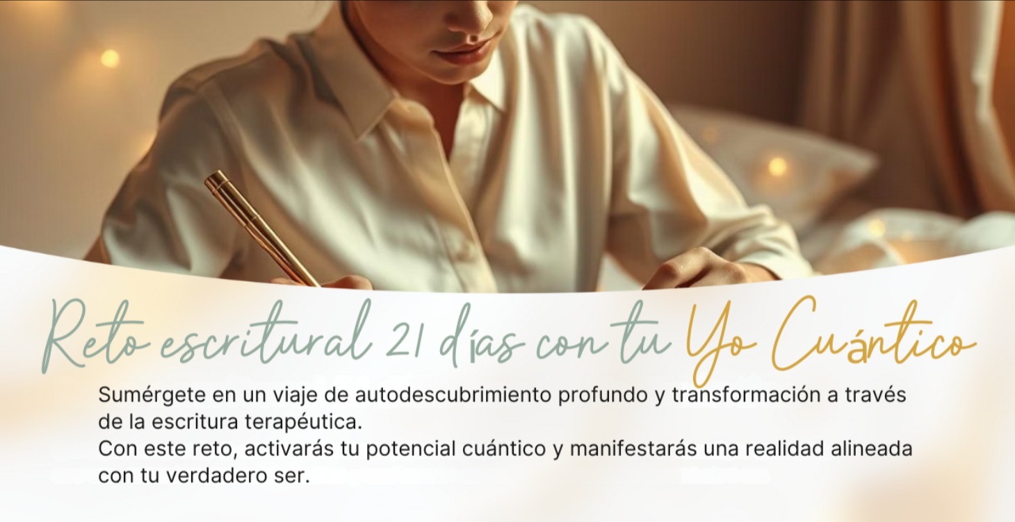 Reto escritural 21 días con tu Yo Cuántico