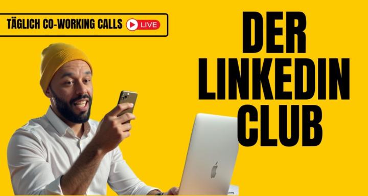 Der LinkedIn Club