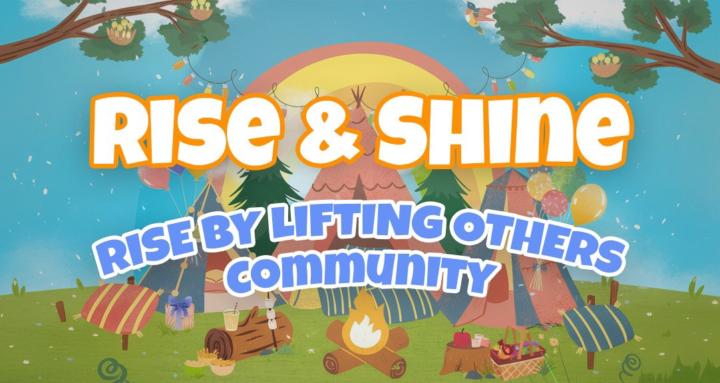 Rise & Shine