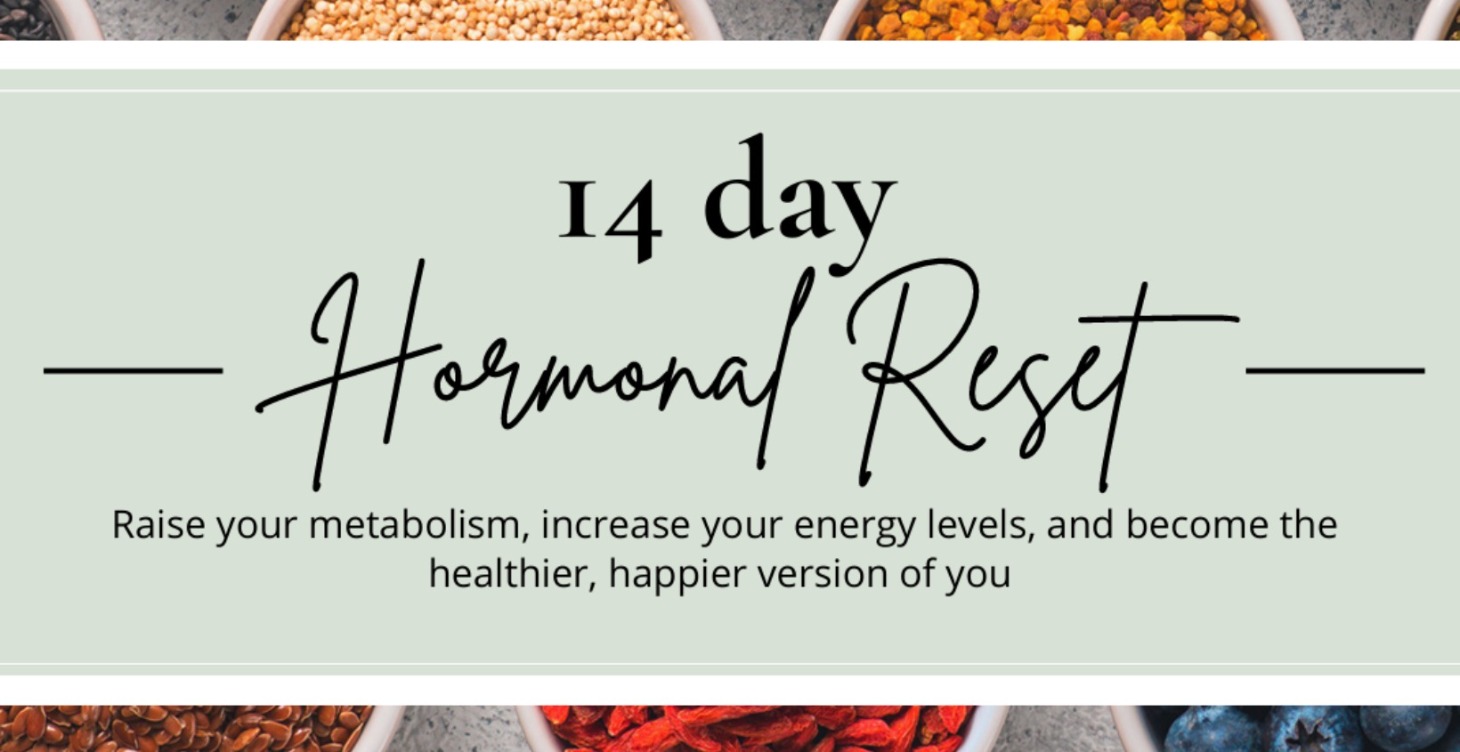 Hormonal Reset Program - 14 days