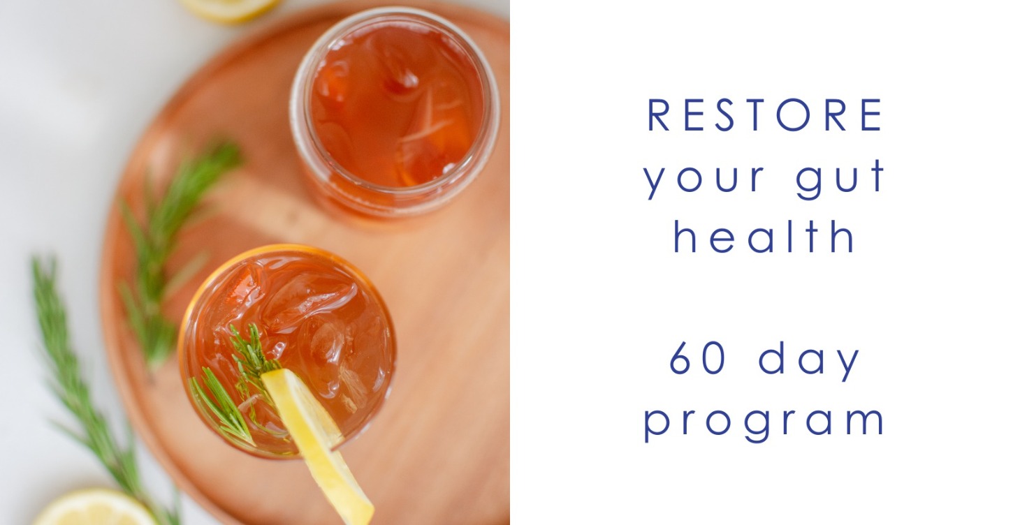 Restore your Gut Health - 60 day program