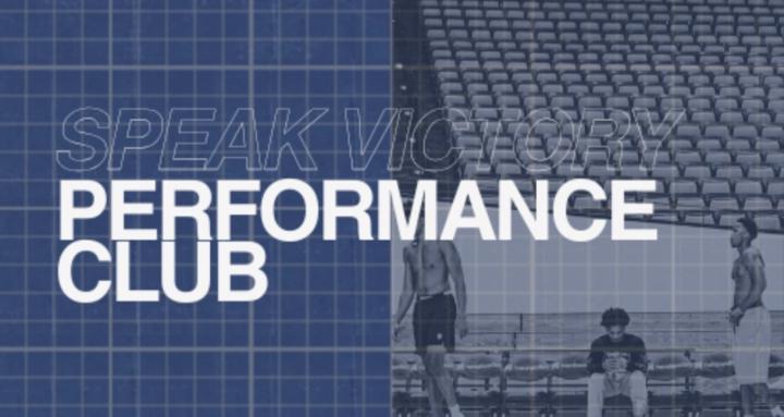 SPEAK VICTORY PERFORMANCE CLUB