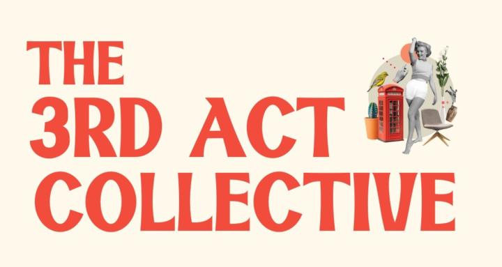 The 3rd Act Collective