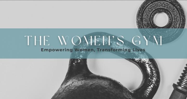 The Women's Gym