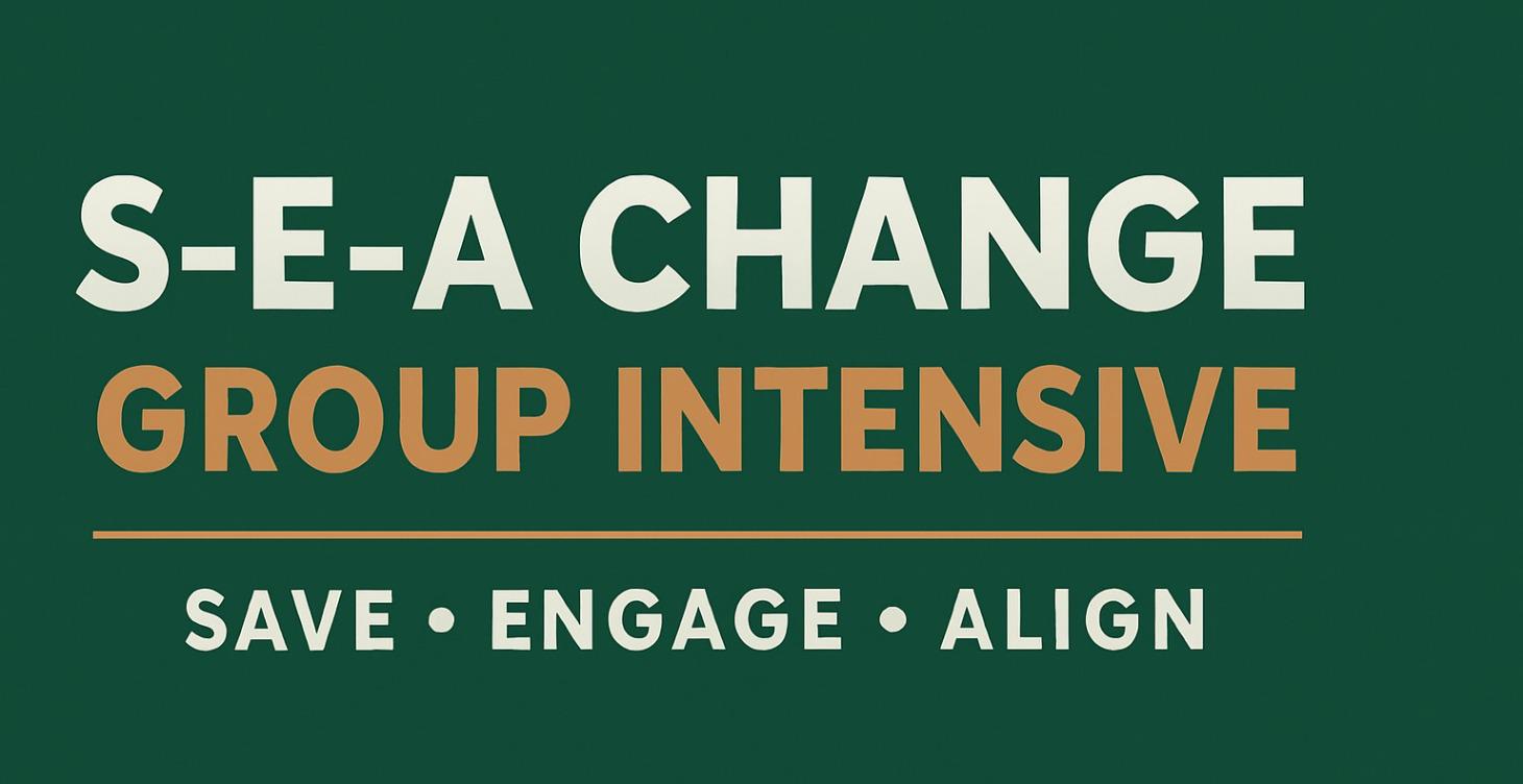 SEA Change Group Intensive
