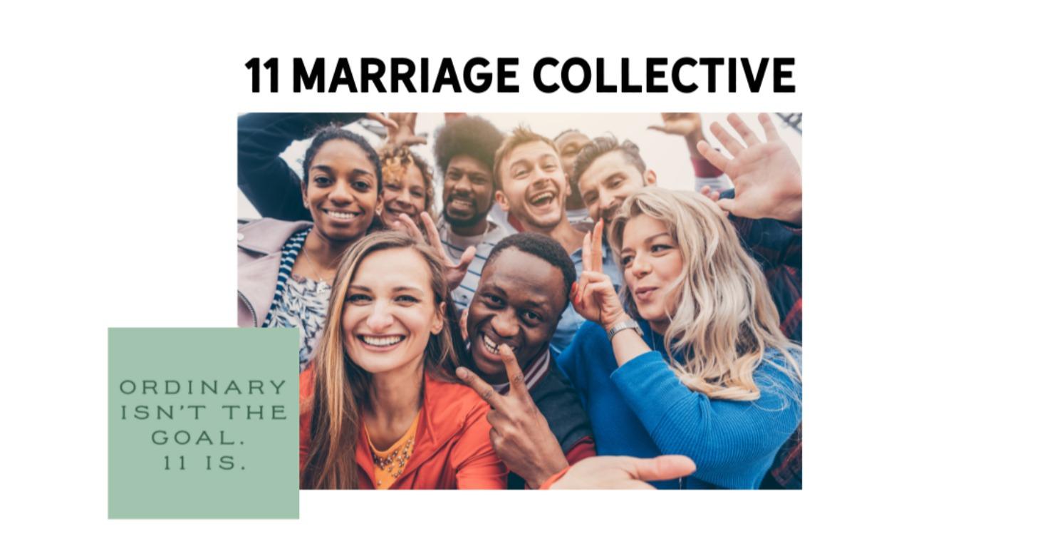 11 Marriage Collective