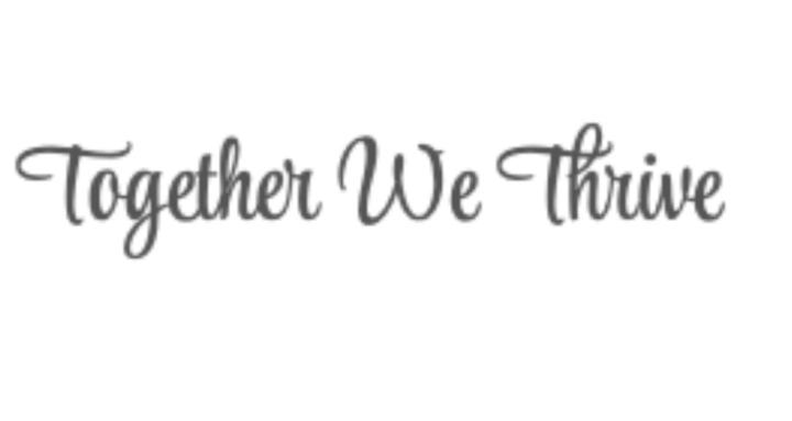 Together We Thrive