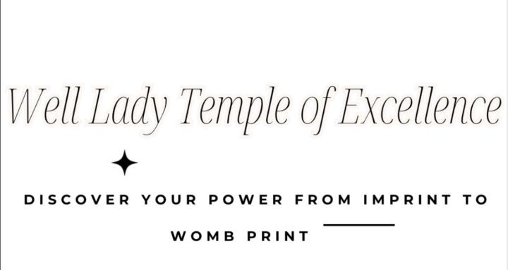 Well Lady Temple of Excellence