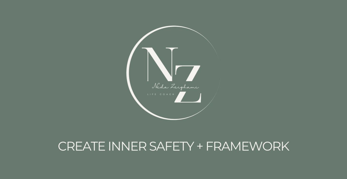 Create Inner Safety + Framework