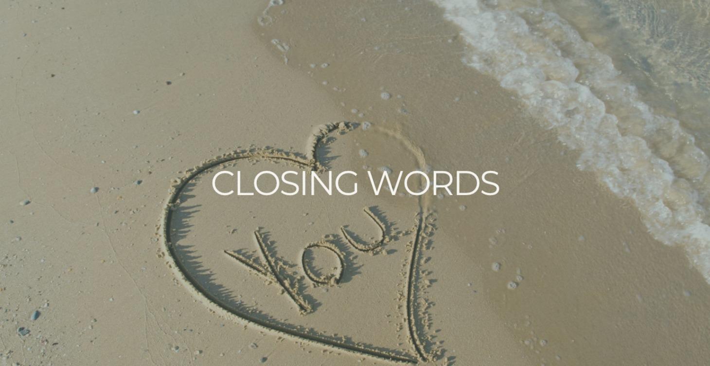 Closing Words