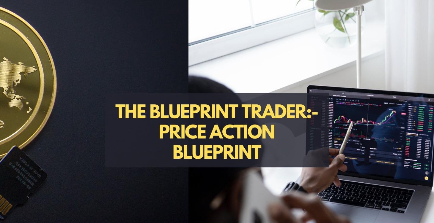 Price Action Blueprint