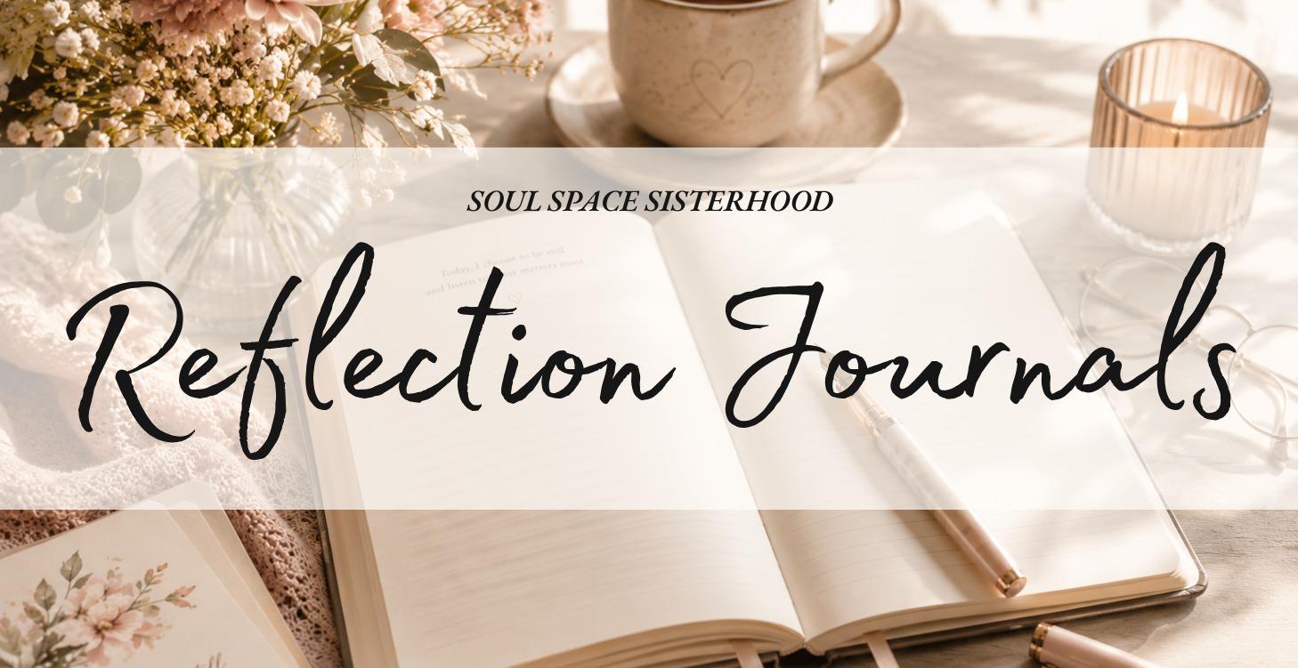 Soul Space Reflections Journals