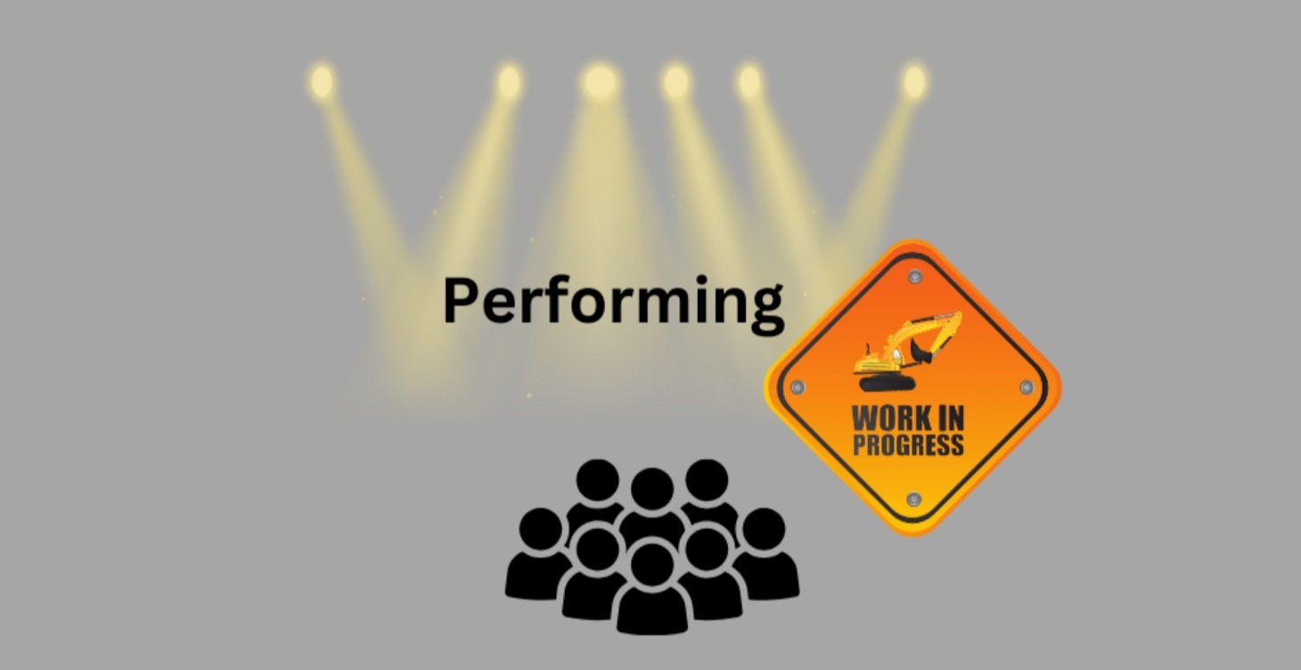 Performing
