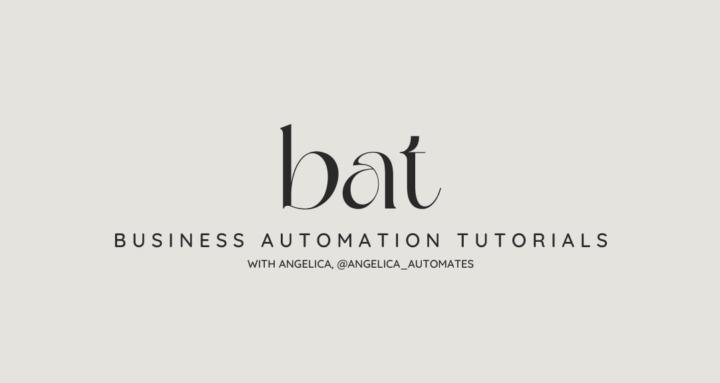 Business Automation Tutorials 