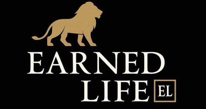 Earned Life- Leaders R Created